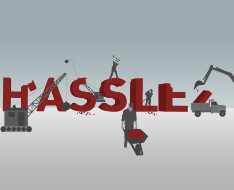 Reduce Hassle